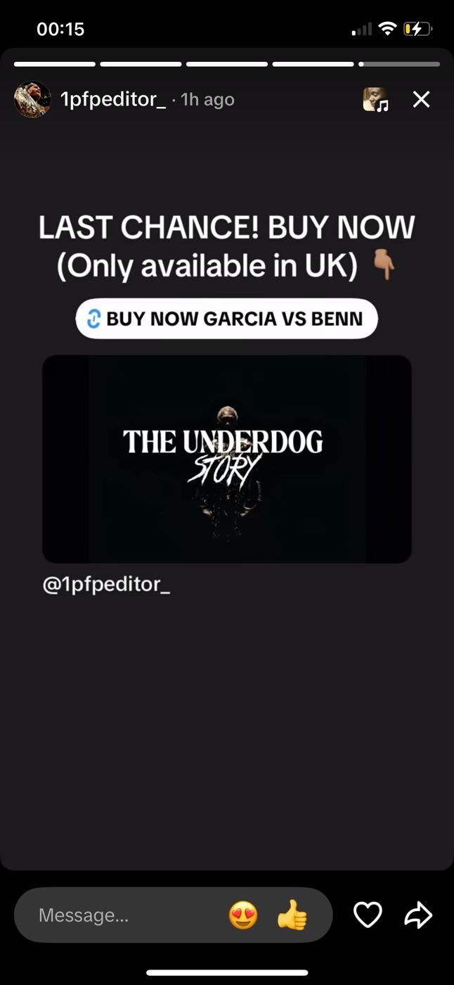 Instagram story, 1pfpeditor_, Sat 12 Sep late: Last chance, buy now, only available in UK, The Underdog Story clip with Buy Now Garcia vs Benn link sticker